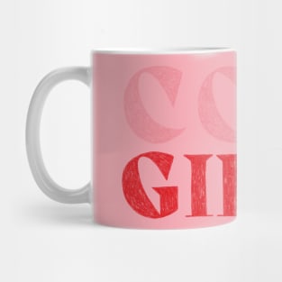 CowGIRLS GIRLS GIRLS Mug